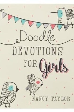 Cover of Doodle Devotions for Girls Softcover