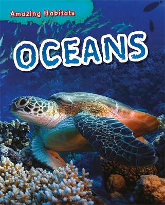 Book cover for Amazing Habitats: Oceans