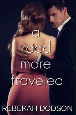 Cover of A Road More Traveled