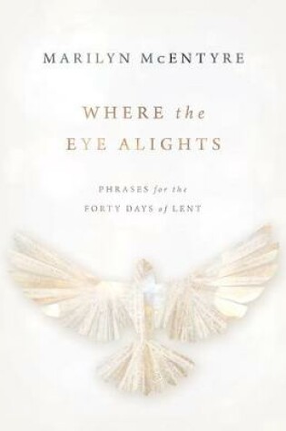 Cover of Where the Eye Alights