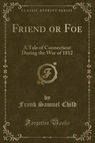 Cover of Friend or Foe