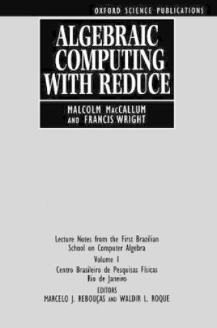 Cover of Algebraic Computing with REDUCE