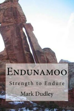 Cover of Endunamoo-Strength to Endure