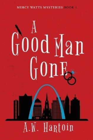 Cover of A Good Man Gone