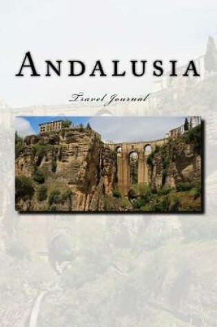 Cover of Andalusia Travel Journal