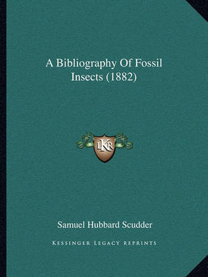 Book cover for A Bibliography of Fossil Insects (1882)