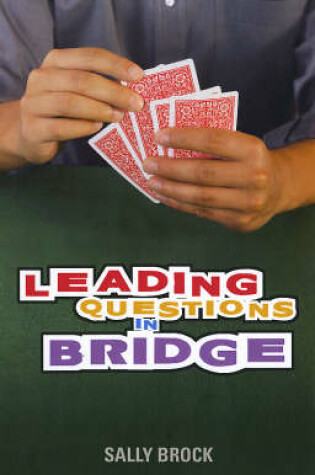 Cover of Leading Questions in Bridge