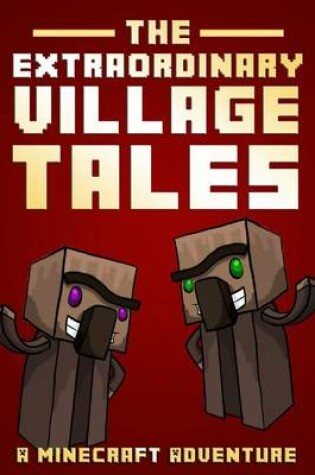 Cover of The Extraordinary Village Tales