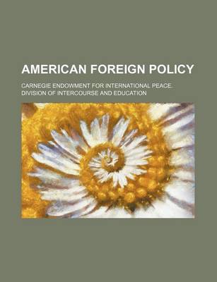 Book cover for American Foreign Policy