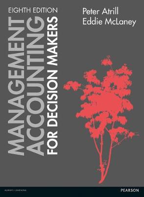 Book cover for Management Accounting for Decision Makers with MyAccountingLab