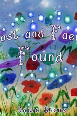 Cover of Lost and Faerie Found