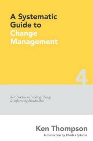 Cover of A Systematic Guide to Change Management