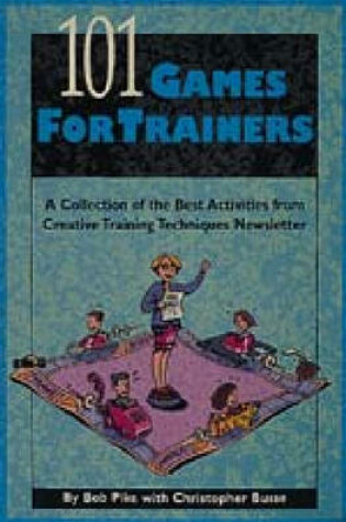 Cover of 101 Games for Trainers