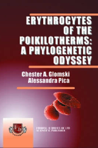 Cover of Erythrocytes of the Poikilotherms