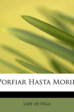 Cover of Porfiar Hasta Morir