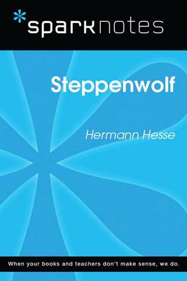 Book cover for Steppenwolf (Sparknotes Literature Guide)