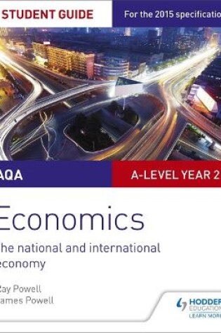 Cover of AQA A-level Economics Student Guide 4: The national and international economy