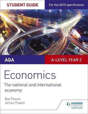Book cover for AQA A-level Economics Student Guide 4: The national and international economy