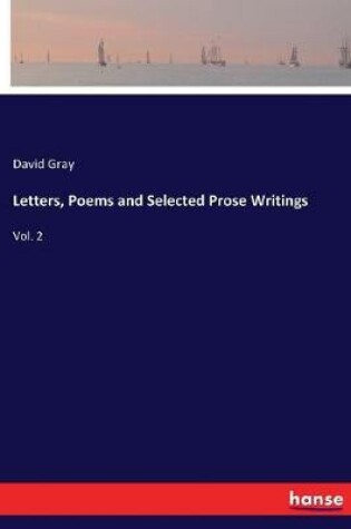 Cover of Letters, Poems and Selected Prose Writings