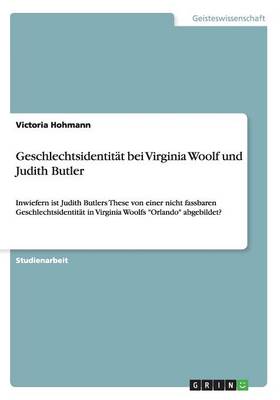 Book cover for Geschlechtsidentitat bei Virginia Woolf und Judith Butler