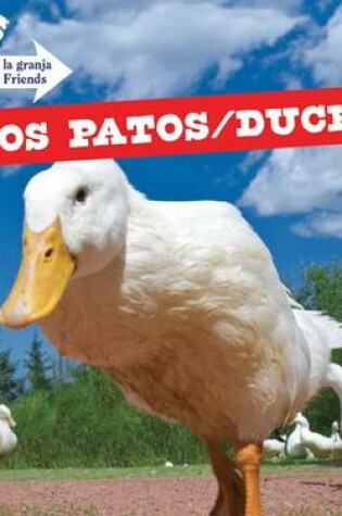 Cover of Los Patos / Ducks