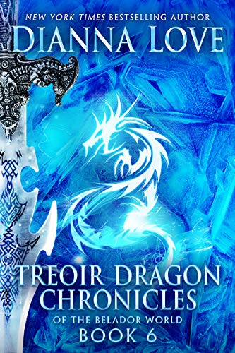 Book cover for Treoir Dragon Chronicles of the Belador World: Book 6