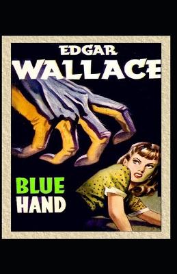 Book cover for The Blue Hand Annotated