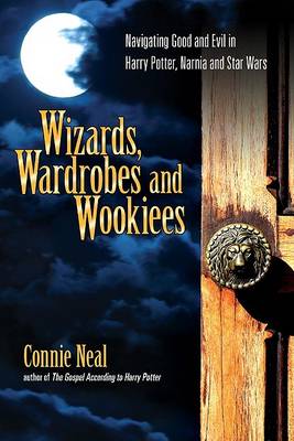 Book cover for Wizards, Wardrobes and Wookiees