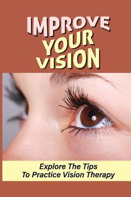 Cover of Improve Your Vision