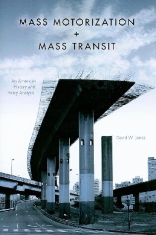 Cover of Mass Motorization and Mass Transit