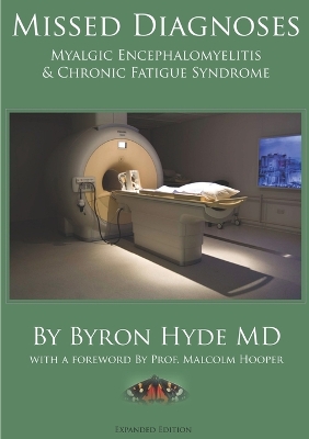 Book cover for Missed Diagnoses Myalgic Encephalomyelitis & Chronic Fatigue Syndrome Second Edition