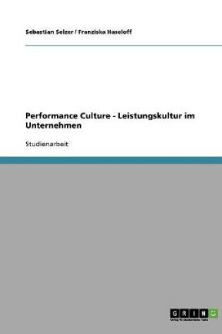 Cover of Performance Culture - Leistungskultur im Unternehmen