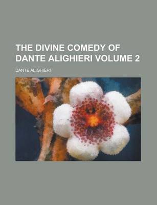 Book cover for The Divine Comedy of Dante Alighieri Volume 2