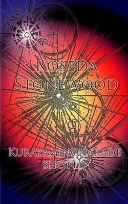 Book cover for Roseda Stonewood Kurayaminonakade Shotto