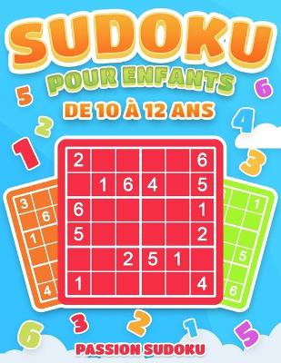 Book cover for Sudoku pour enfants de 10 à 12 ans