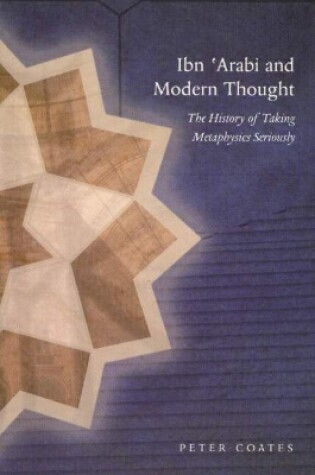 Cover of Ibn 'Arabi & Modern Thought