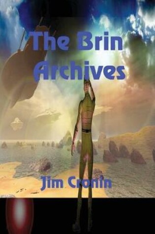 Cover of The Brin Archives