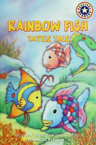 Cover of Rainbow Fish Tattle Tale