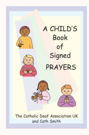 Cover of A Child's Book of Signed Prayers