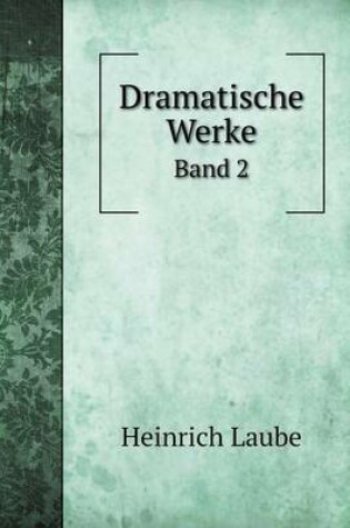 Cover of Dramatische Werke Band 2