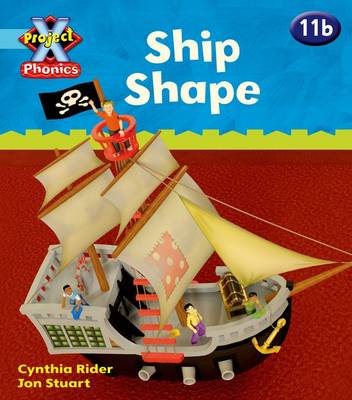 Book cover for Project X Phonics Blue: 11b Ship Shape