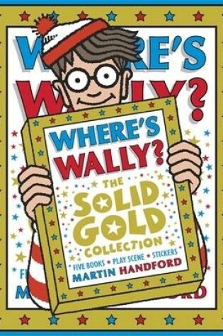 Cover of Where's Wally? The Solid Gold Collection