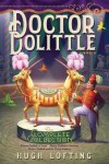 Book cover for Doctor Dolittle the Complete Collection, Vol. 2