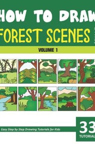 Cover of How to Draw Forest Scenes for Kids - Volume 1