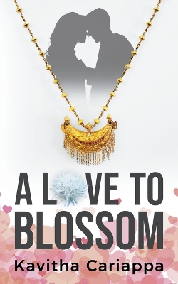 Cover of A Love to Blossom