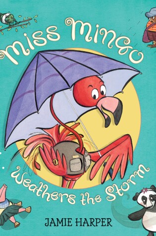 Cover of Miss Mingo Weathers the Storm