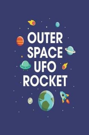 Cover of Outer Space UFO Rocket