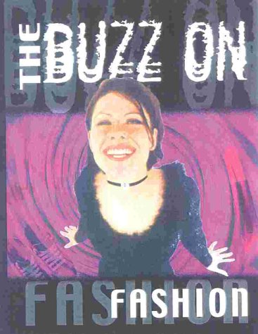Book cover for The Buzz on Fashion