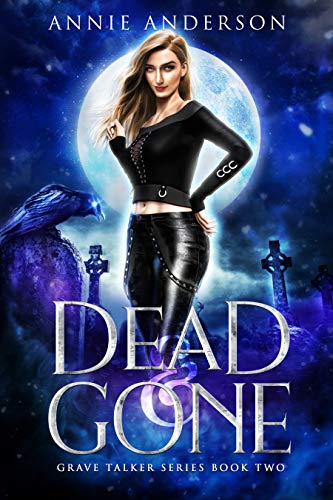 Cover of Dead and Gone