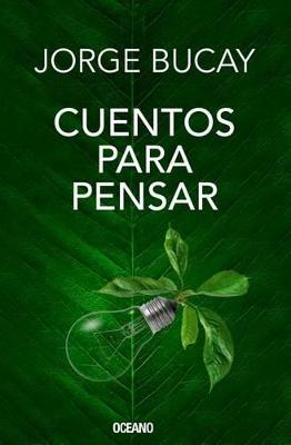 Book cover for Cuentos Para Pensar (Edicion Especial de Lujo)